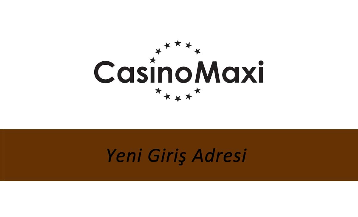 Casinomaxi455  - Casinomaxi Mobil Giriş - Casinomaxi 455 Linki