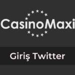 Casinomaxi Giriş Twitter